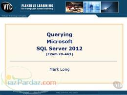 آموزش کامل و کاربردی دستورات SQL Server 2012 منطبق بر آزمون 70-461 و نیازهای بازار کار